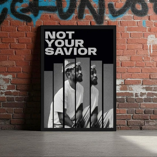 Not your savior Frame