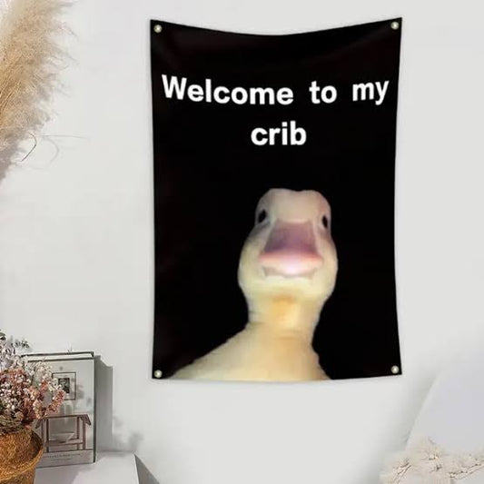 Welcome To My Crib Wall Flag